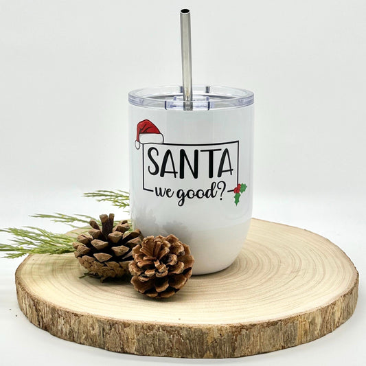 Funny Christmas Wine Glass - 15oz Insulated Tumbler with Lid and Straw