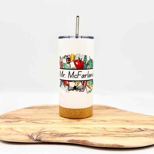 Personalized Teacher Tumbler: 17oz Insulated Cork Bottom Cup with Lid and Straw for Male Teacher